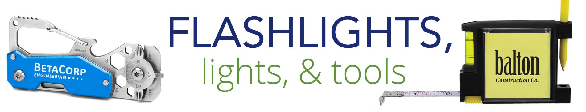 Flashlights, Lights, and Tools