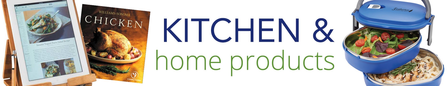 Kitchen & Home Products