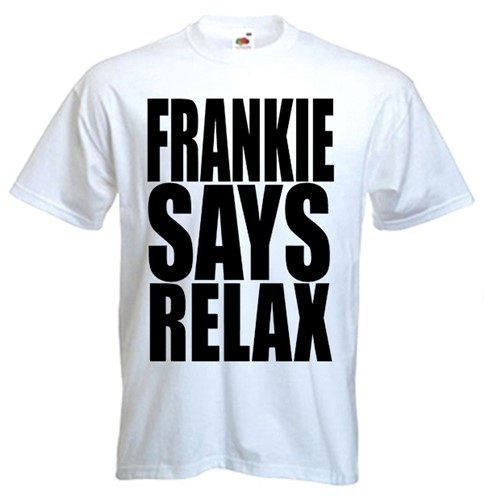 Frankie Says Relax